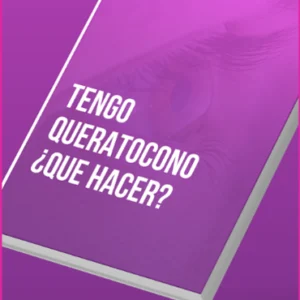 Tengo Queratocono Guía Practica Que Hacer